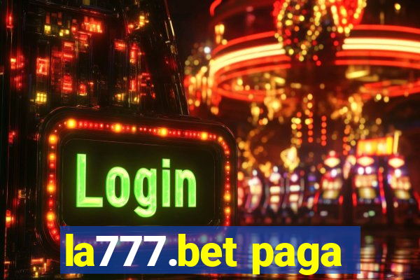 la777.bet paga